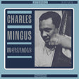 Charles Mingus - Incarnations (LP) - Velvet Music