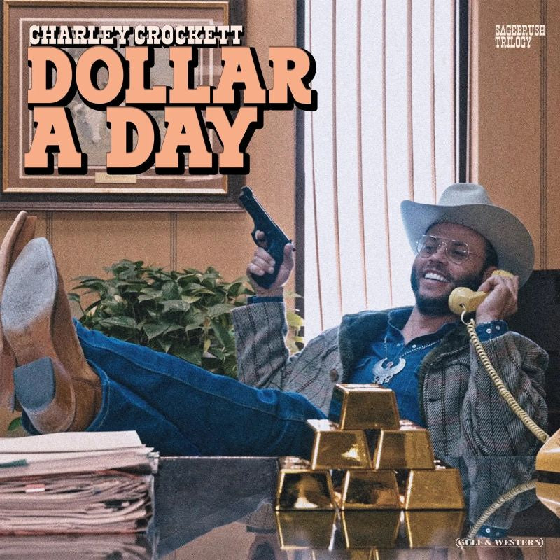 Charley Crockett - Dollar a day (LP) - Velvet Music