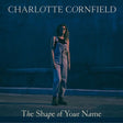 Charlotte Cornfield - The shape of your name (LP) - Velvet Music