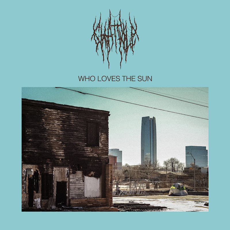 Chat Pile - Who loves the sun (CD)