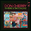 Don Cherry - Where is brooklyn? (CD) - Velvet Music
