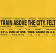 Felt - Train above the city (LP) - Velvet Music
