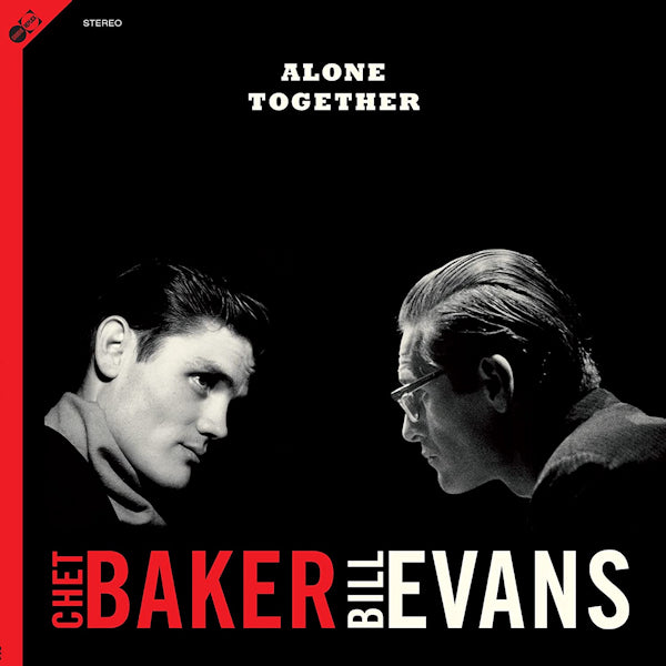 Chet Baker & Bill Evans - Alone together (LP) - Velvet Music