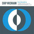 Chip Wickham - La sombra (LP) - Velvet Music