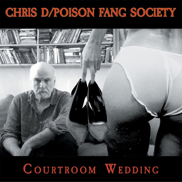 Chris D & Poison Fang Society - Courtroom wedding (CD) - Velvet Music