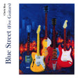 Chris Rea - Blue street (five guitars) (CD) - Velvet Music