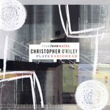Christopher O'Riley - Christopher O'Riley - True Love Waits: Christopher O'Riley Plays Radiohead -crystal clear vinyl- (LP)