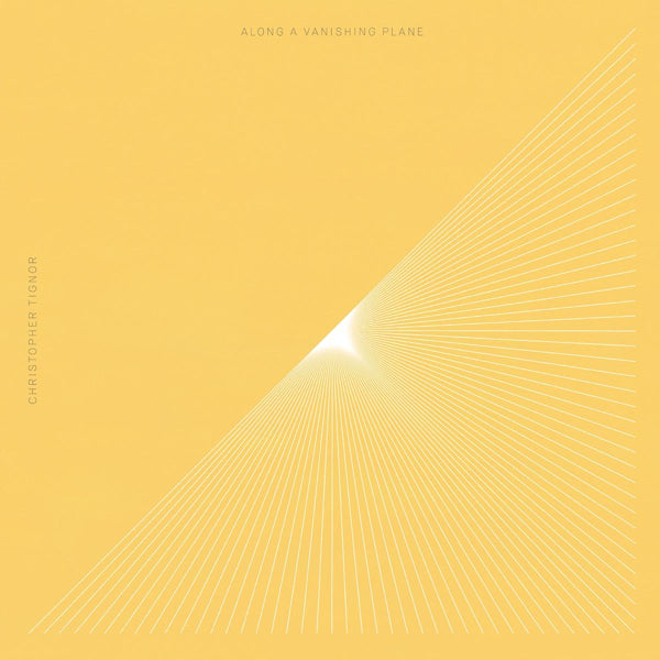 Christopher Tignor - Along a vanishing plane (LP) - Velvet Music