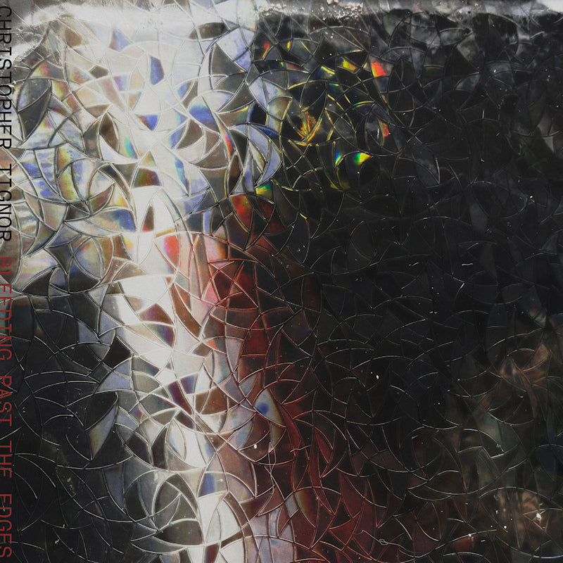 Christopher Tignor - Bleeding past the edges (LP)