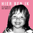 Claudia De Breij - Hier ben ik (CD)