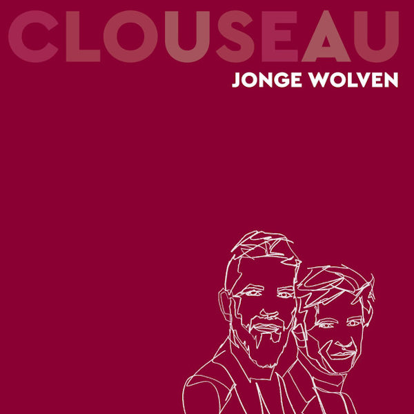 Clouseau - Young Wolves (LP)