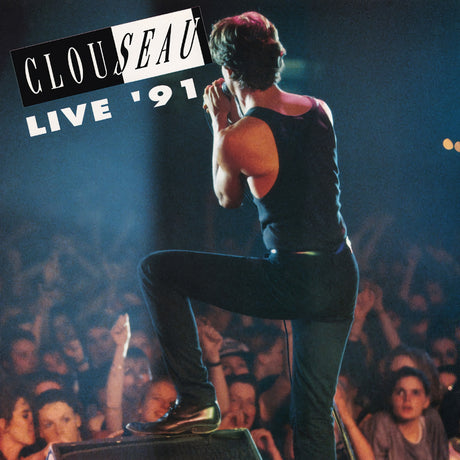 Clouseau - Live '91 (CD) - Velvet Music