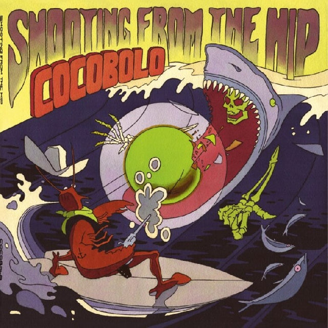 Cocobolo - Shooting From The Hip (LP) - Velvet Music