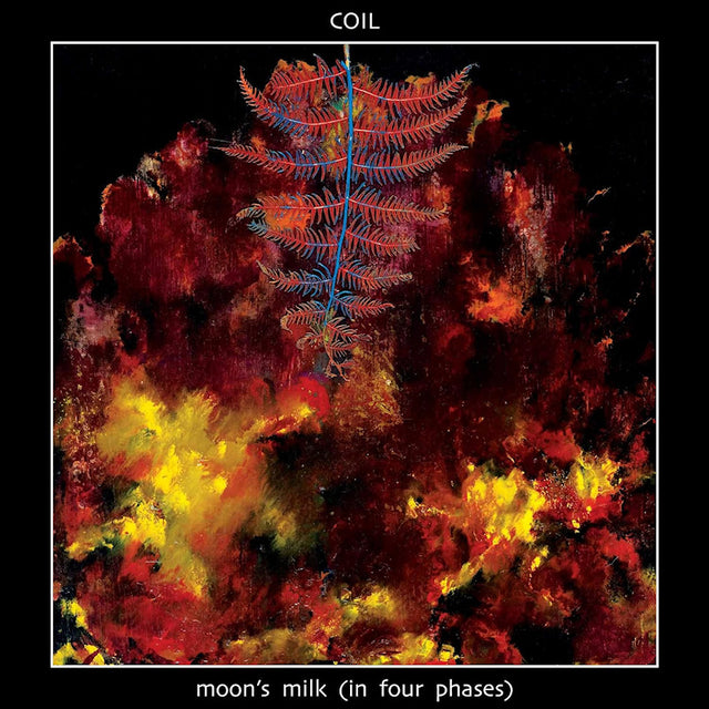 Coil - Moon's milk (in four phases) (CD) - Velvet Music