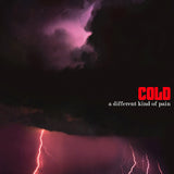 Cold - A different kind of pain (LP)