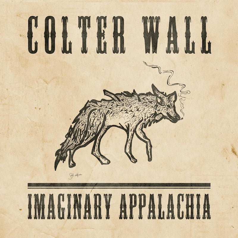 Colter Wall - Imaginary appalachia (LP)