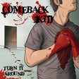 Comeback Kid - Turn it around (LP) - Velvet Music
