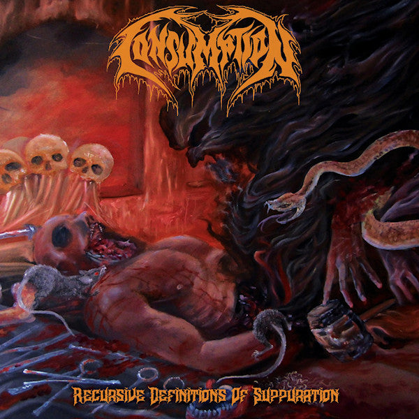 Consumption - Recursive definitions of suppuration (CD) - Velvet Music
