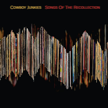 Cowboy Junkies - Songs of the recollection (CD) - Velvet Music