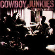 Cowboy Junkies - The trinity session (CD) - Velvet Music