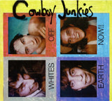 Cowboy Junkies - Whites Off Earth Now!! (CD)