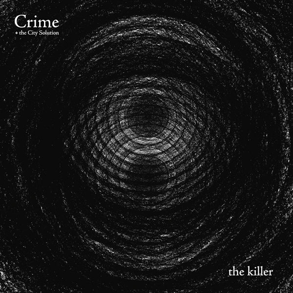 Crime & The City Solution - Killer (CD) - Velvet Music