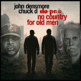 Chuck D & John Densmore - Do+pe + no country for old man (LP)