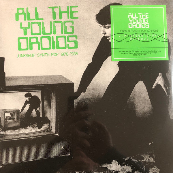 Various - All The Young Droids (Junkshop Synth Pop 1978-1985) (LP) - Velvet Music