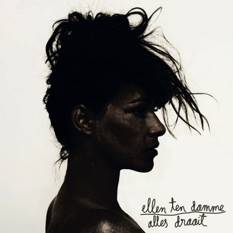 Ellen Ten Damme - Alles draait (CD) - Velvet Music