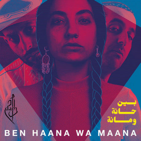 Dam - Ben haana wa maana (CD)
