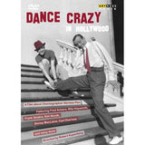 Documentary - Dance crazy in hollywood (DVD movie) - Velvet Music