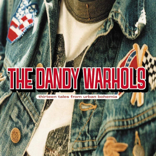 Dandy Warhols - 13 tales from urban bohemia (LP) - Velvet Music