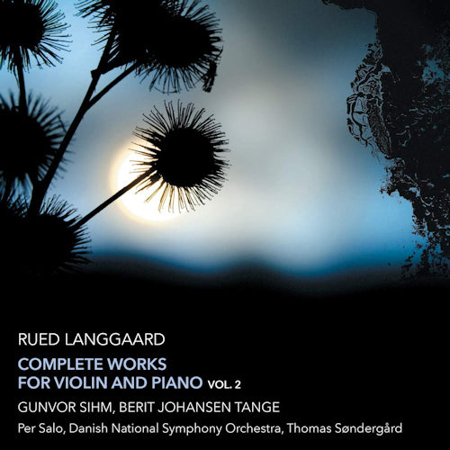 R. Langgaard - Complete works for violin and piano vol.2 (CD)