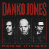 Danko Jones - Rock'n'roll is black and blue (LP) - Velvet Music