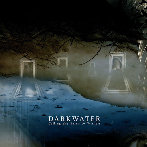 Darkwater - Calling the earth to witness (CD) - Velvet Music