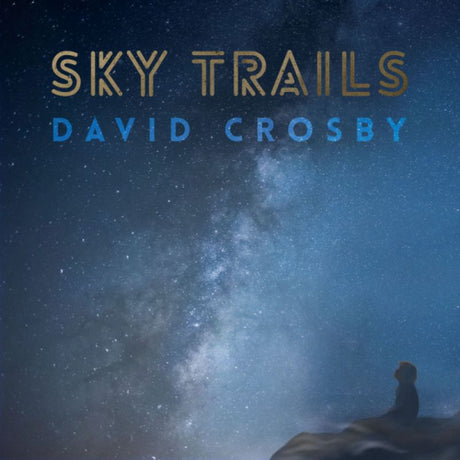 David Crosby - Sky trails (CD) - Velvet Music