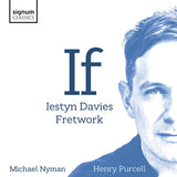 Fretwork & Iestyn Davies - If (CD) - Velvet Music