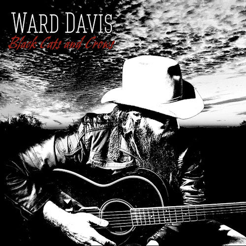 Ward Davis - Black cats and crows (CD)