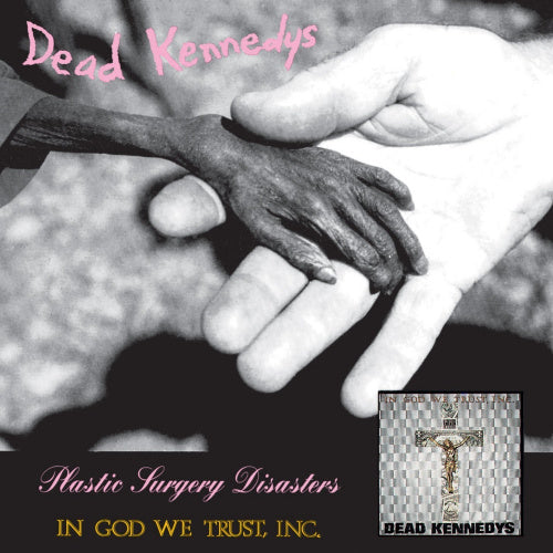 Dead Kennedys - Plastic surgery../in god (CD) - Velvet Music