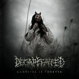 Decapitated - Carnival is forever (CD)