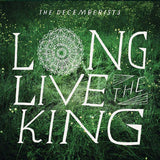 The Decemberists - Long live the king (CD) - Velvet Music