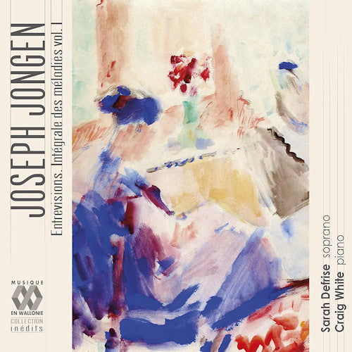 J. Jongen - Entrevisions: intrgrale des melodies vol.1 (CD)
