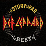 Def Leppard - The story so far: the best of def leppard (CD) - Velvet Music
