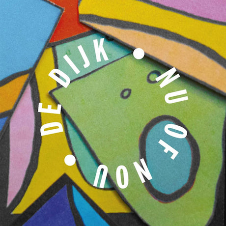 De Dijk - Nu of nou (CD)