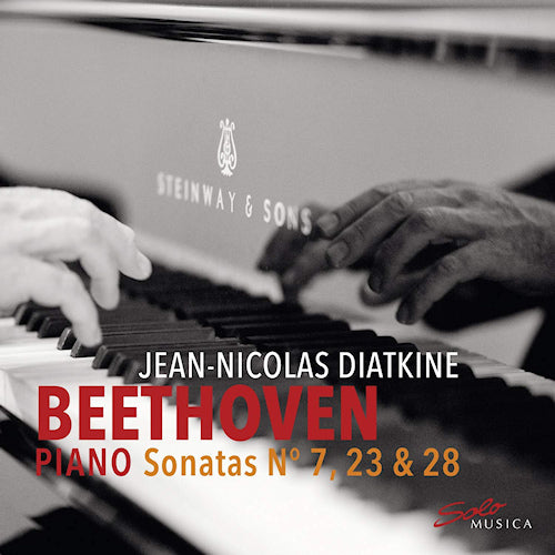 Jean Diatkine -nicolas - Beethoven piano sonatas no.7, 23 &amp; 28 (CD)