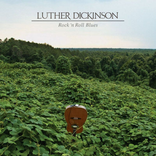 Luther Dickinson - Rock 'n roll blues (LP)
