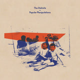The Districts - Popular manipulations (LP) - Velvet Music