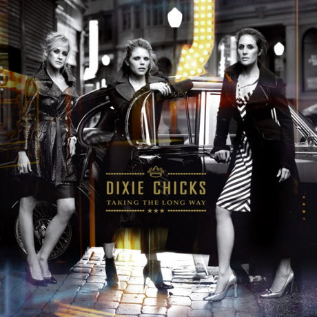 The Chicks - Taking the long way (CD) - Velvet Music