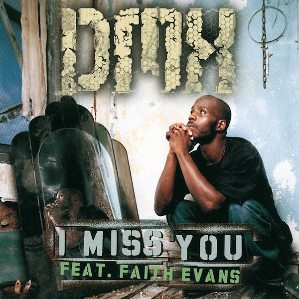 DMX - I miss you (12-inch maxi-single)