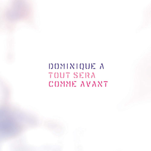 Dominique A - Tout sera comme avant (LP)